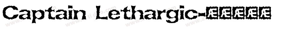 Captain Lethargic字体转换